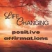 Positive Affirmations for Changing Your Life (Guided Morning Affirmations)