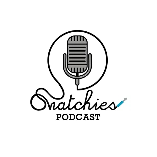 "Snatchies Podcast" by LovasiaRenee