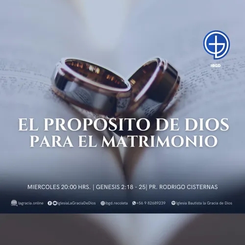 El Propósito de Dios para el Matrimonio | Genesis 2:18-25 | Audio Miércoles 20 Marzo 2024
