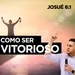 #111 - Como ser Vitorioso - Josué 6:1