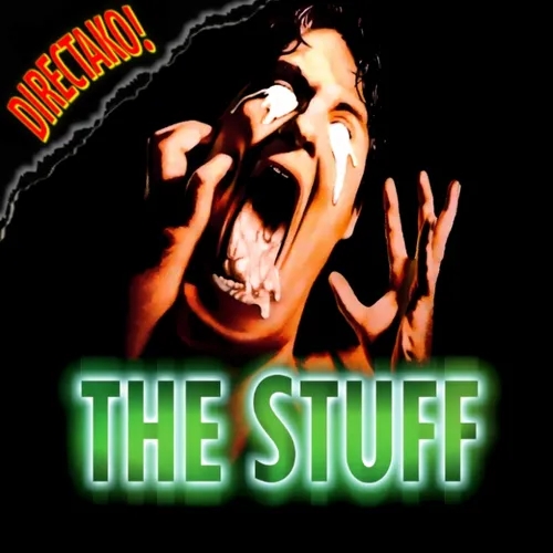 159 - The Stuff (1985)