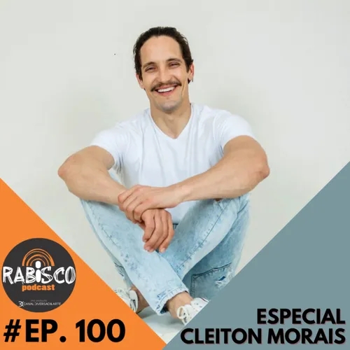 #100 RP | ESPECIAL CLEITON MORAIS 