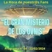"El Gran Misterio de los Ovnis" - La Hora de nuestr@s Fans - Programa nº64 - 22/02/2024 - Episodio exclusivo para mecenas