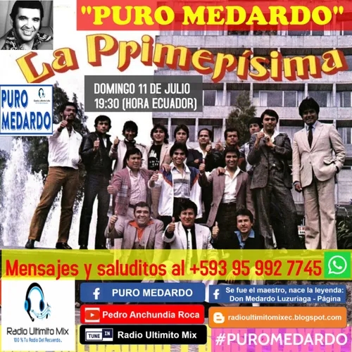 PURO MEDARDO (Programa N° 4 - Domingo 11 de Julio del 2021)