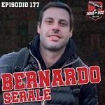 BERNARDO SERALE | MMA NA VOZ #177