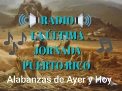 RADIO LA ULTIMA JORNADA PUERTO RICO