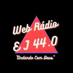 Web Rádio E J 44.0 Andando com Deus