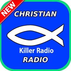 Killer Radio - Christian Radio