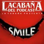 7x09 La Cabaña presenta: Smile Especial Halloween 2022