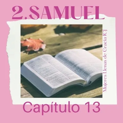 2o. Samuel, Capítulo 13