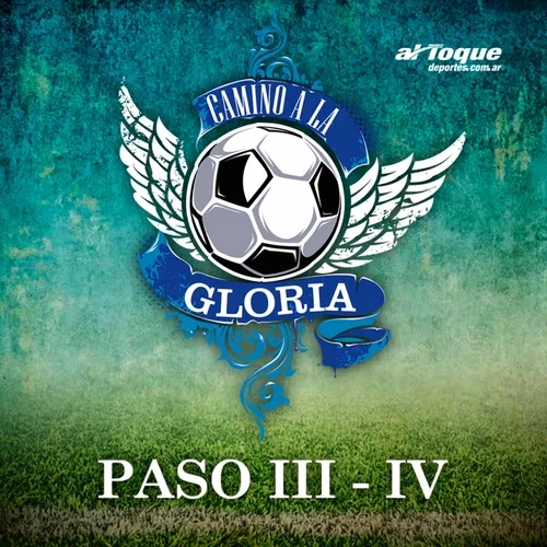 Camino a la Gloria | Paso 3 y 4: Campeón provincial y sueño nacional