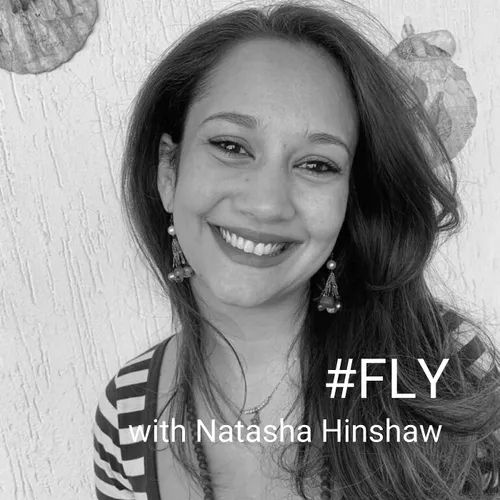 #FLY with Natasha Hinshaw (I am not my Wealth!)