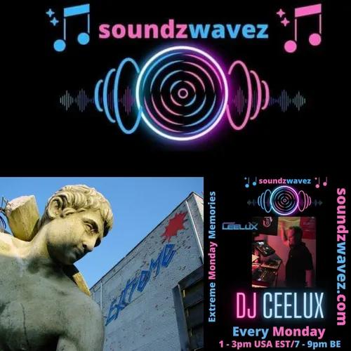 Ceelux & The Retro Doctor-  Extreme Monday's Memories 14 -  25 Juli 2022@soundzwavez.com