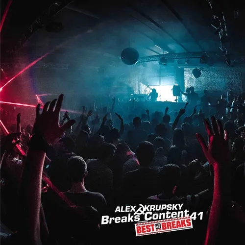 Alex Krupsky - Breaks Content #41 '2023