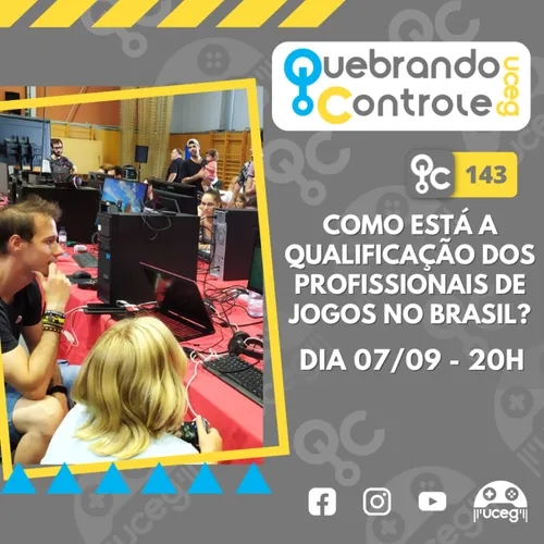#143 - Como está a qualificação dos profissionais de jogos no Brasil?