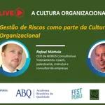 Live: Gestão de Riscos como parte da Cultura Organizacional - Rafael Mottola