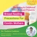 Breast-feeding Precautions for Covid Positive Mothers
