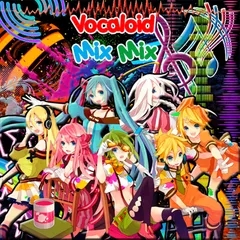 Vocaloid Mix Mix