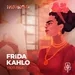 Frida Kahlo: Behind the Canvas