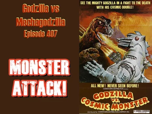 Godzilla vs Mechagodzilla | Episode 407