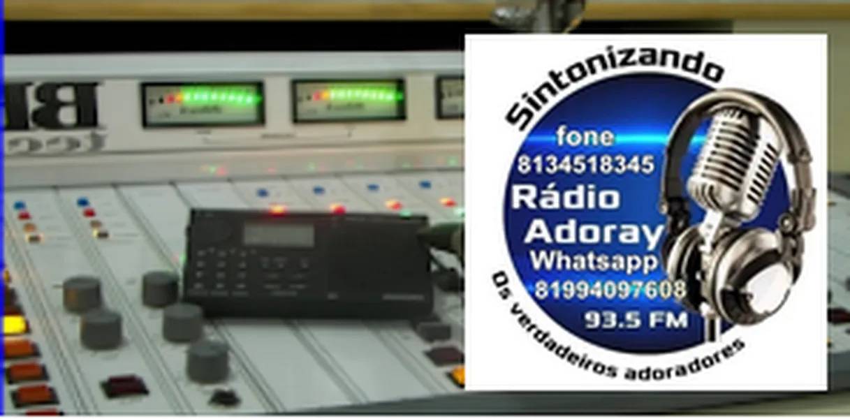 RÁDIO ADORAY FM 93.5 MHZ
