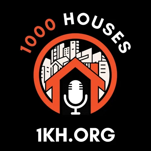 1000 Houses Podcast