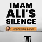 DAY 94: Did Imam Ali Support Early Caliphs? | Sayed Ahmed Qazwini