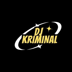 DJ KRIMINAL LIVE STREAM
