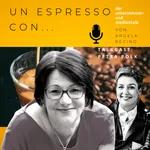 #0025 Un Espresso con - Petra Polk - Angela Recino