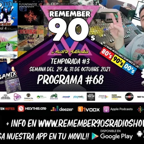 #68 Remember 90s Radio Show by Floid Maicas