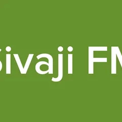Sivaji FM