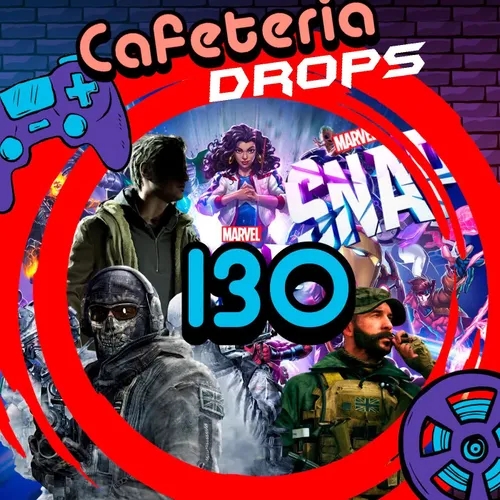 CafeteriaDrops - 130 - Call of Duty: Modern Warfare II, Winters Expansion, Marvel Snap, etc