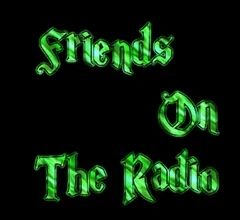 Friends On The Radio