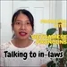 Problems with Vietnamese pronouns | Talking with in-laws