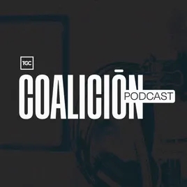 Coalición Podcast