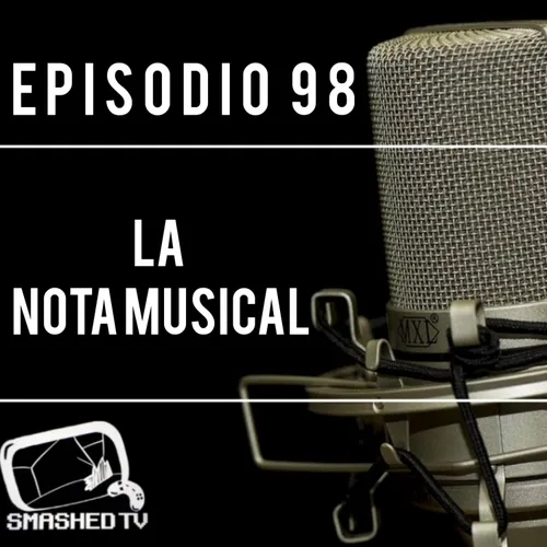 Ep.98 - La Nota Musical (Ensamble Musical)