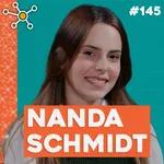Nanda Schmidt | HUB Podcast - EP 145