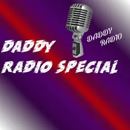 Daddy Radio Special