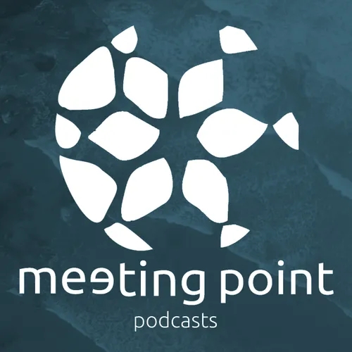 Meeting Point podcasts