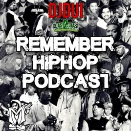 DJDUI Remember Hiphop