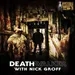Death Walker w/ Nick Groff | 322