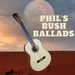 Phil's Bush Ballads Episode 2