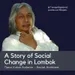 36. A Story of Social Change in Lombok | Tjatur Kukuh Surjanto - Social Architect