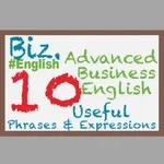 Advanced Business English - Phrases & Expressions #3