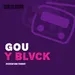 Cuentan todo sin censura… ft. Gou & Blvck | Locura sin censura T1:EP02