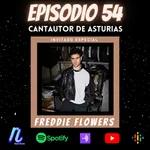 Episodio 54: Cantautor de Asturias!