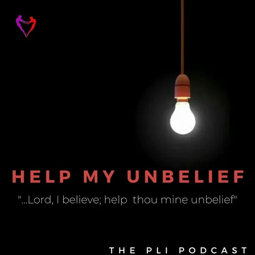 Help My Unbelief(Part 1)