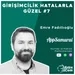 Girişimcilik Hatalarla Güzel #7 - Emre Fadıllıoğlu (AppSamurai)
