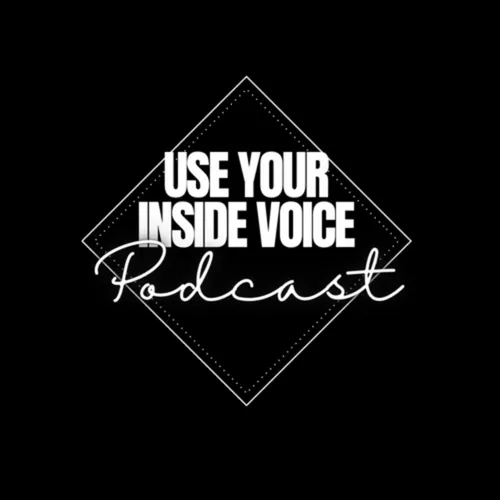 “Use Your Inside Voice” 