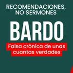 Bardo - Recomendaciones, no sermones 01